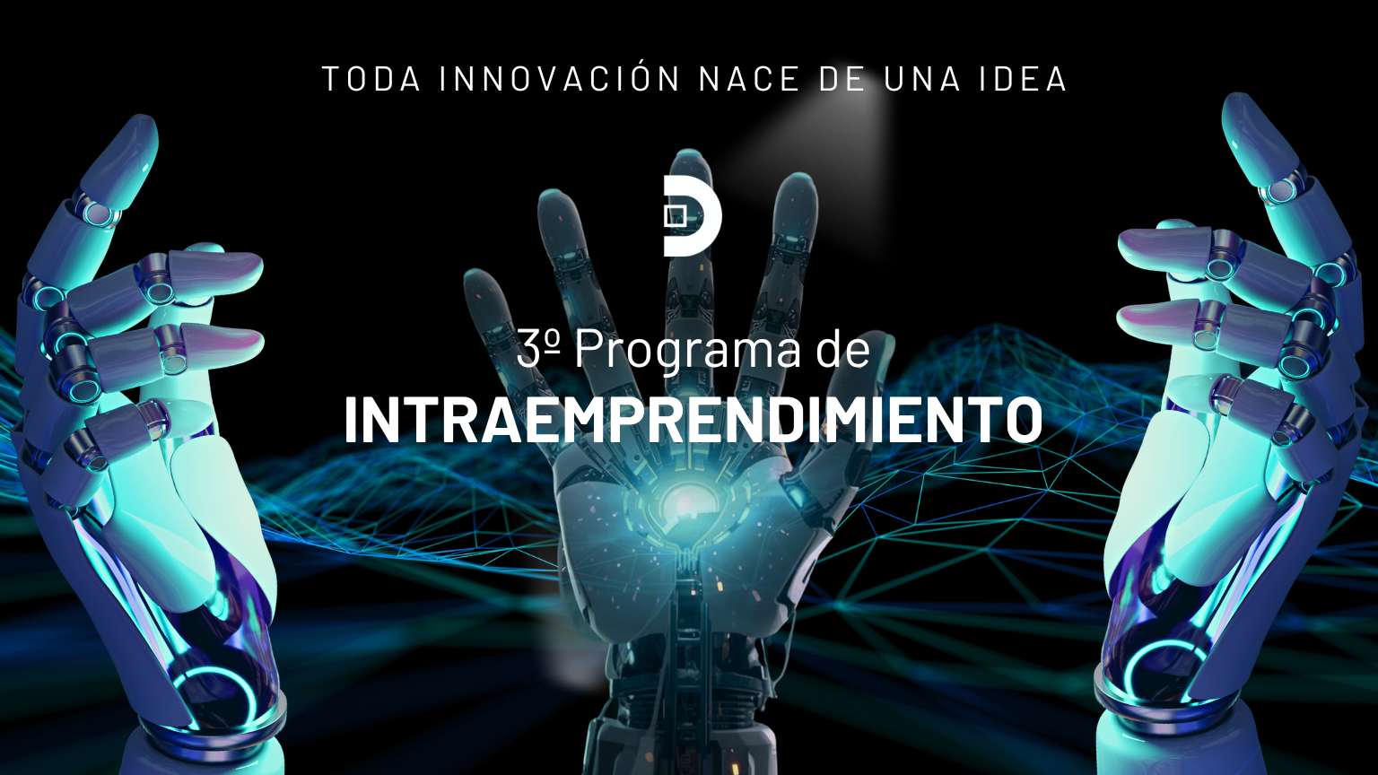 arranca la tercera edición de intraemprendimiento
